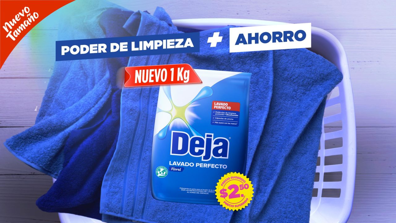 deja lavado perfecto, deja ecuador, poder de limpieza, mas ahorro, deja a $2.50, deja de 1 kg, nuevos tamaños, deja poder de limpieza y mas ahorro